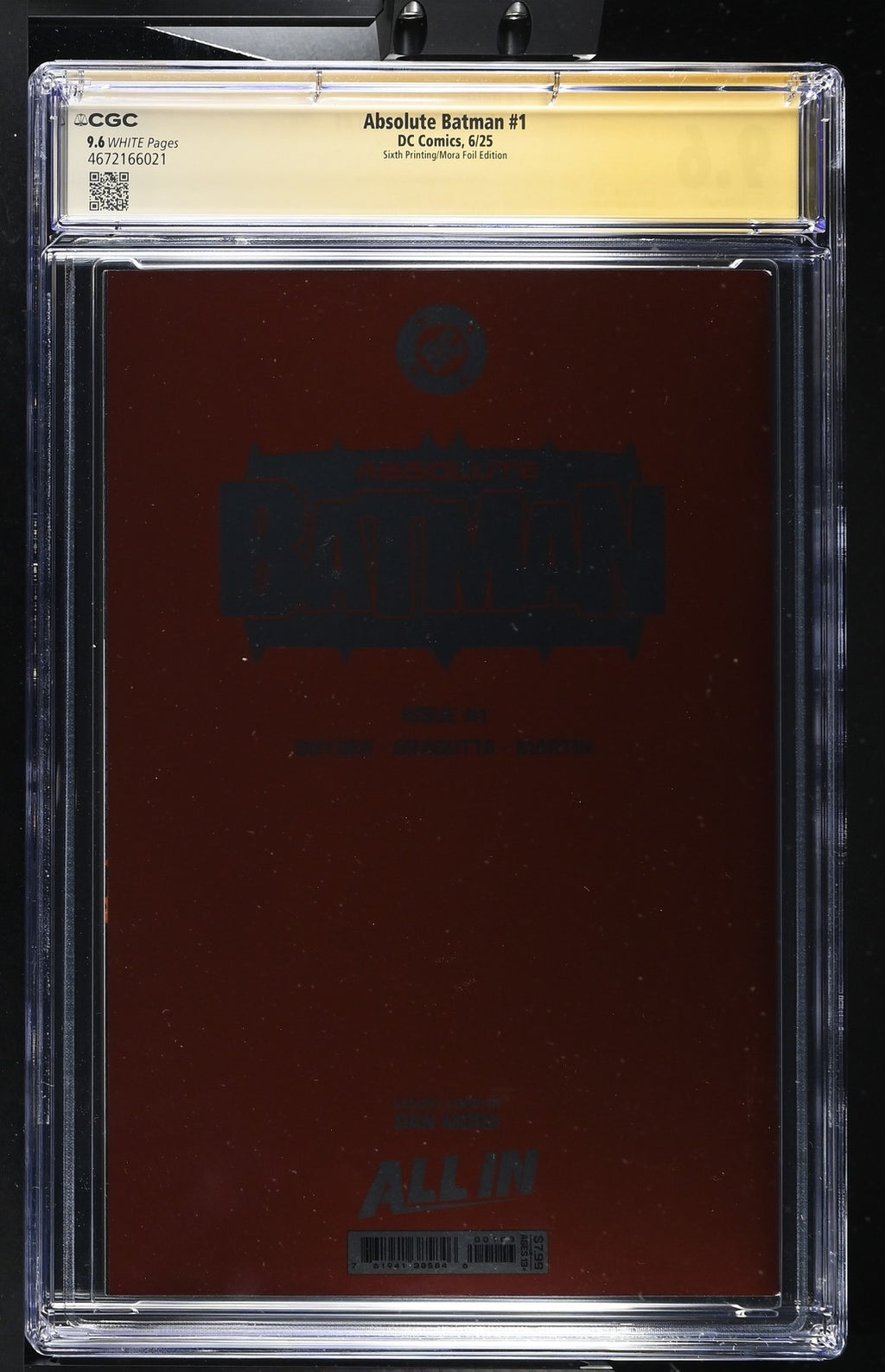 ABSOLUTE BATMAN #1 6TH PRINT MORA FOIL DRAGOTTA/SNYDER 2X SIGNED CGC SS 9.6 NM