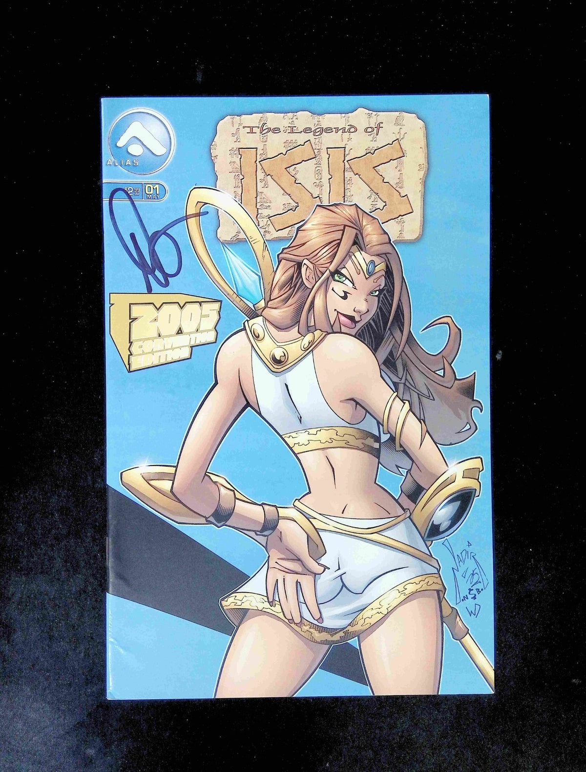 Legend of  Isis #1D  ALIAS Comics 2005 VF+  Signed Convention Variant