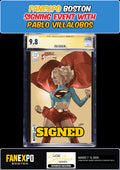SUMMER OF SUPERGIRL SPECIAL 1 CGC SS 9.8 PABLO VILLALOBOS SIGNED FANEXPO PRESALE