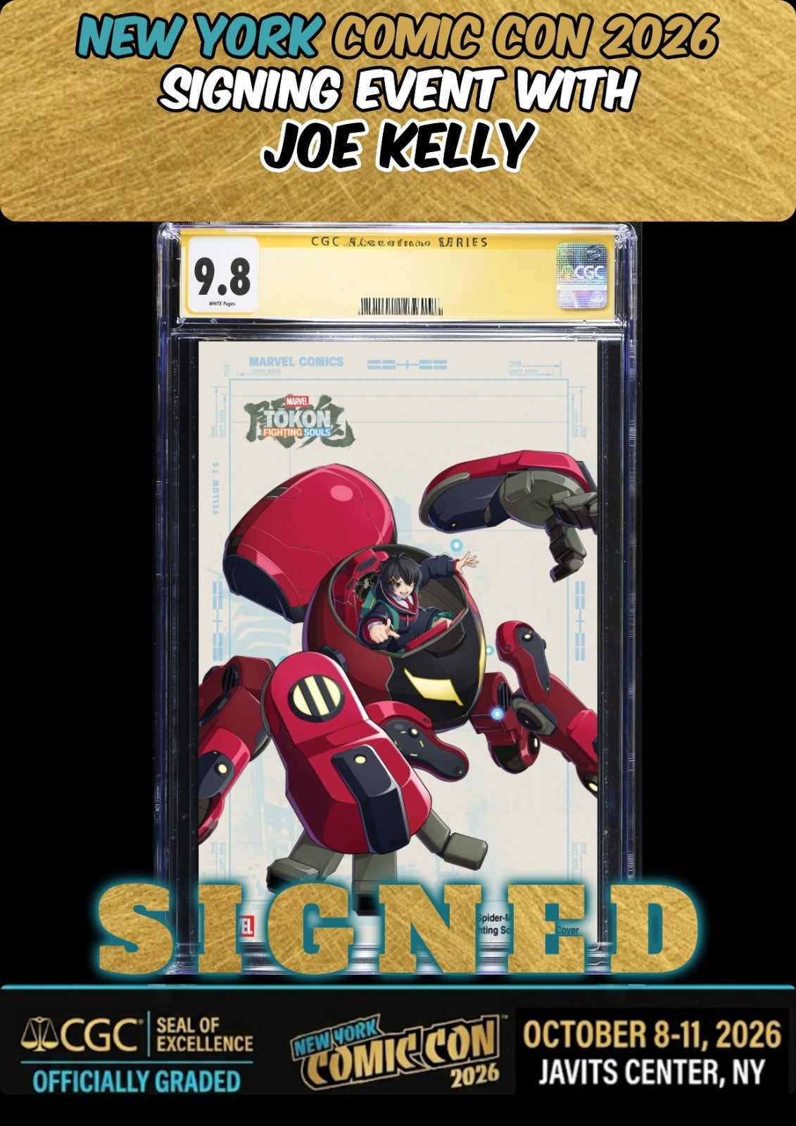 AMAZING SPIDER-MAN #1000 TOKON CGC SS 9.8 SIGNED JOE KELLY NYCC PRESALE