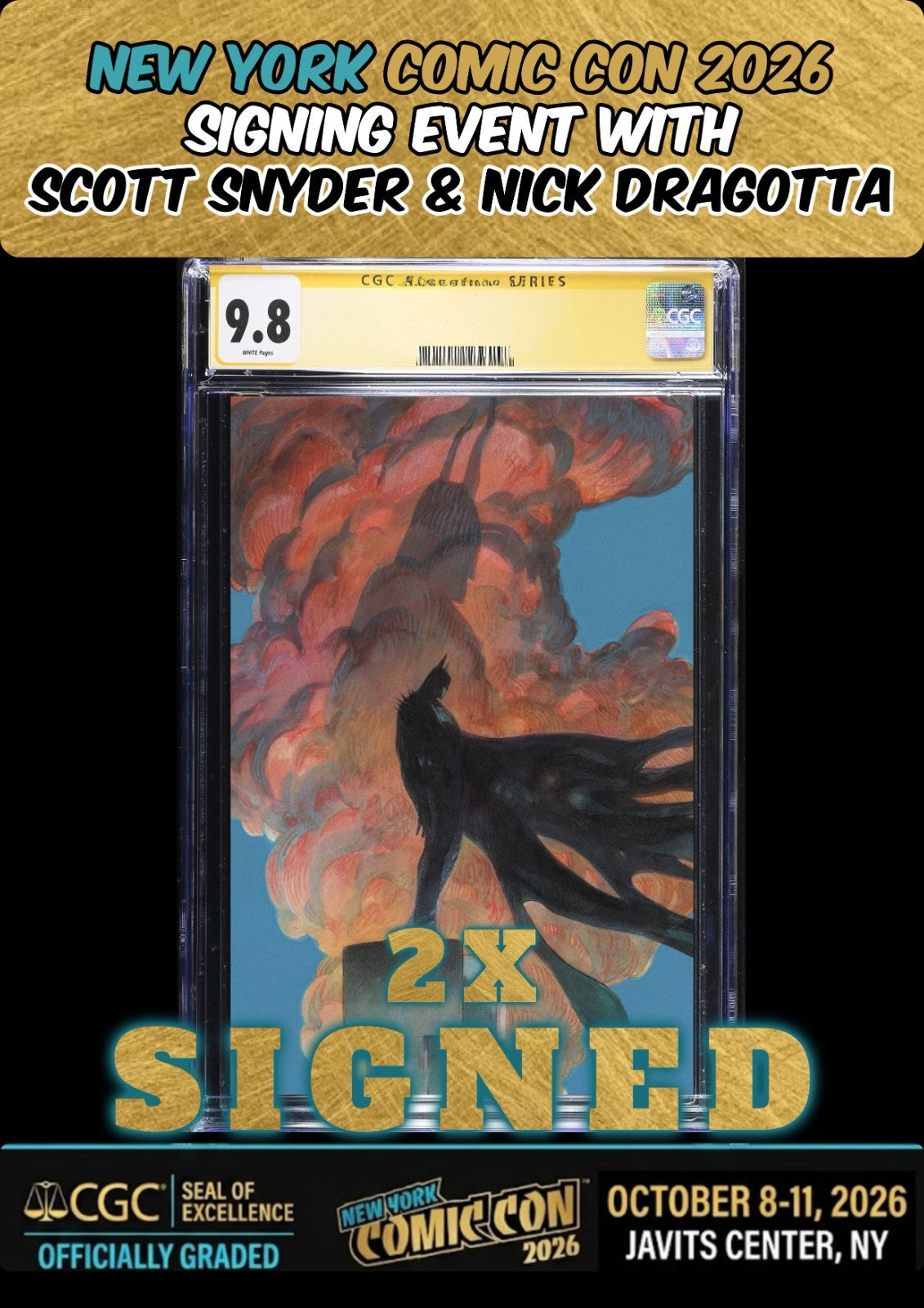 ABSOLUTE BATMAN #24 1:25 CGC SS 9.8 2X SIGNED SNYDER/DRAGOTTA NYCC PRESALE