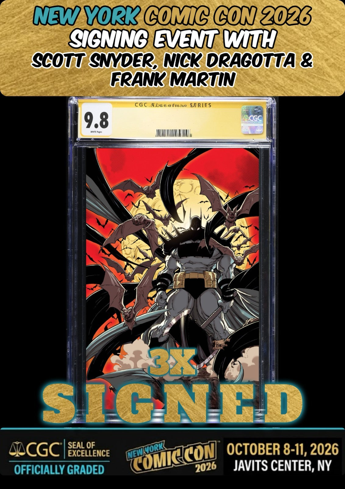 ABSOLUTE BATMAN #23 CGC SS 9.8 3X SIGNED SNYDER/DRAGOTTA/MARTIN NYCC PRESALE