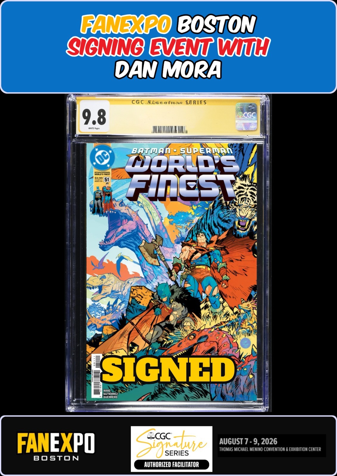 WORLD'S FINEST #51 CGC SS 9.8 DAN MORA SIGNED FANEXPO BOSTON PRESALE