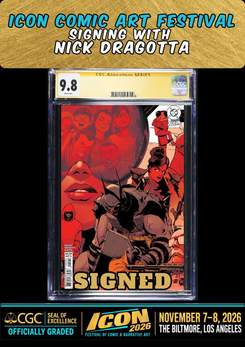 ABSOLUTE BATMAN #25 CONNECTING CGC SS 9.8 SIGNED NICK DRAGOTTA ICON FEST PRESALE