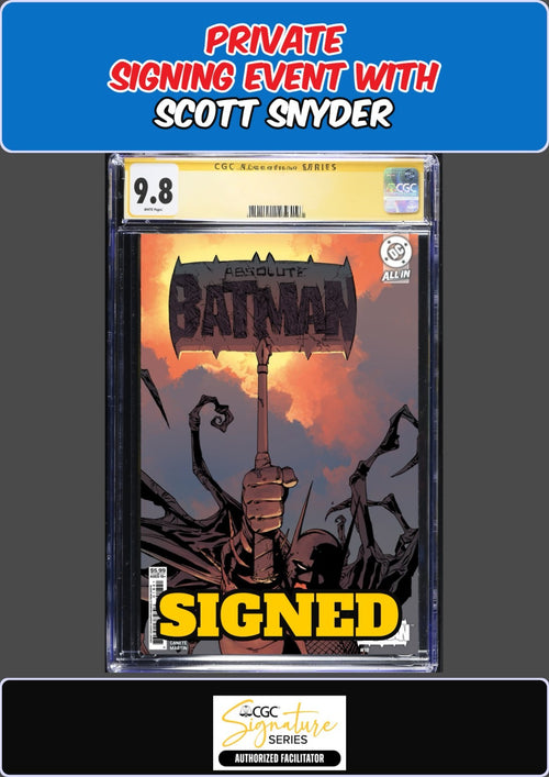 ABSOLUTE BATMAN #18 GIUSEPPE CAMUNCOLI CGC SS 9.8 SCOTT SNYDER SIGNING PRESALE