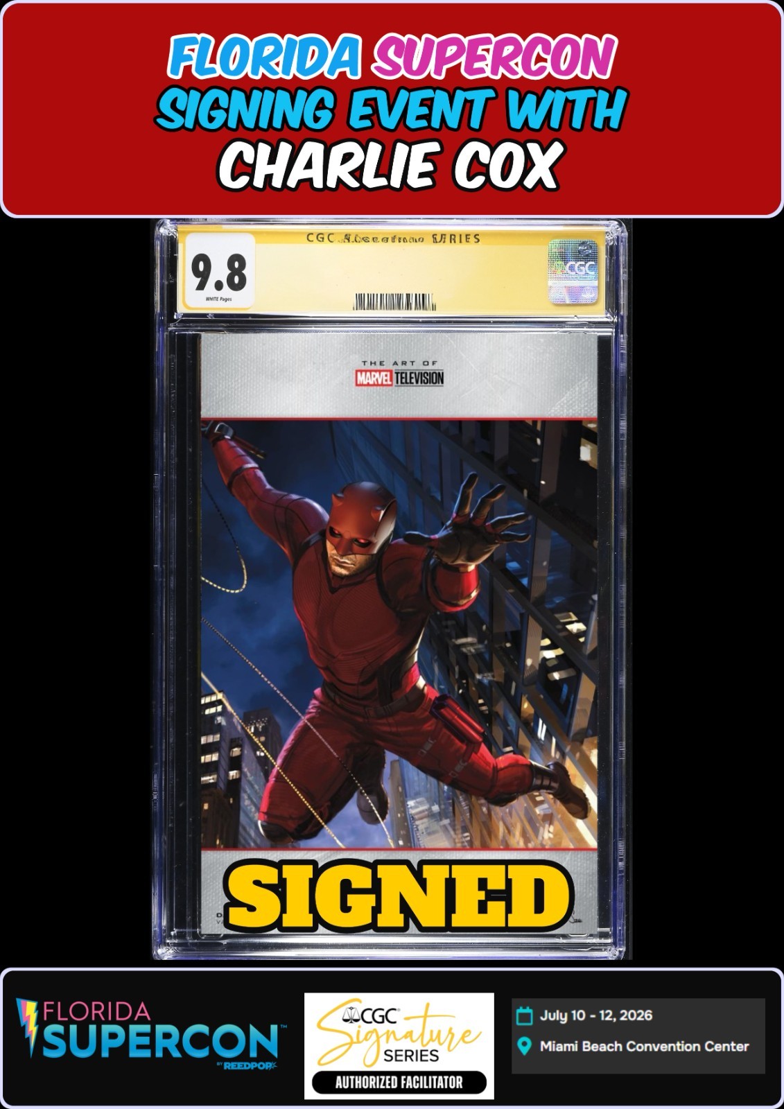 DAREDEVIL #21 SZE MARVEL CGC SS SIGNED CHARLIE COX FLORIDA SUPERCON PRESALE