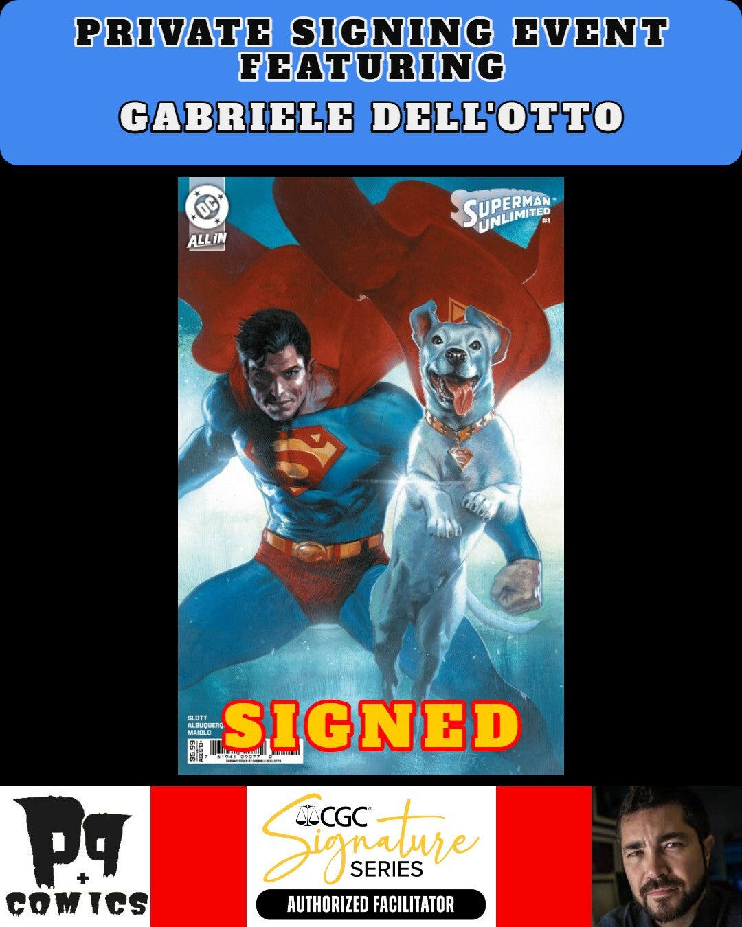 SUPERMAN UNLIMITED #1 PRIVATE EVENT GABRIELE DELL'OTTO SIGNED W/COA PRESALE NM