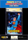 ACTION COMICS #1101 MARK SPEARS CGC SS 9.8 DAN MORA SIGNED FANEXPO PRESALE
