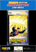 ACTION COMICS #1101 CGC SS 9.8 DAN MORA SIGNED FANEXPO BOSTON PRESALE