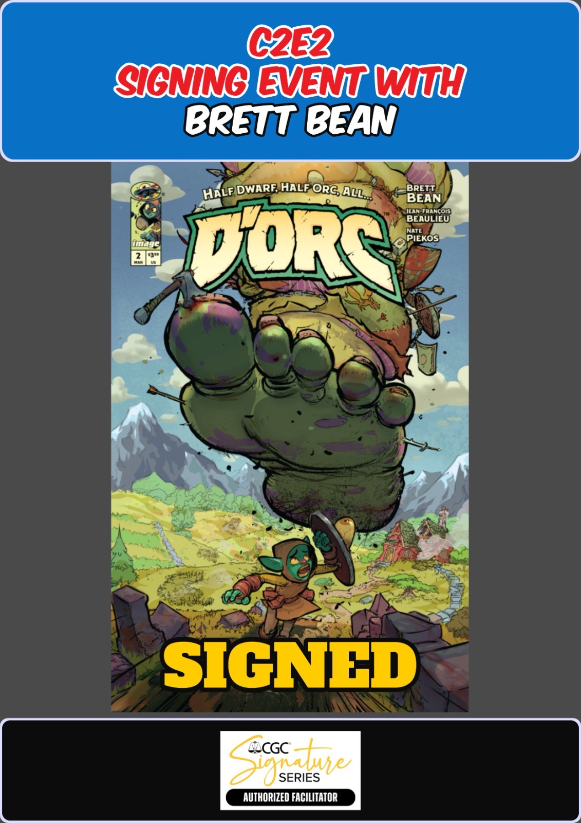 D'ORC #2 RILEY ROSSMO IMAGE COMICS BRETT BEAN SIGNED C2E2 PRESALE W/C