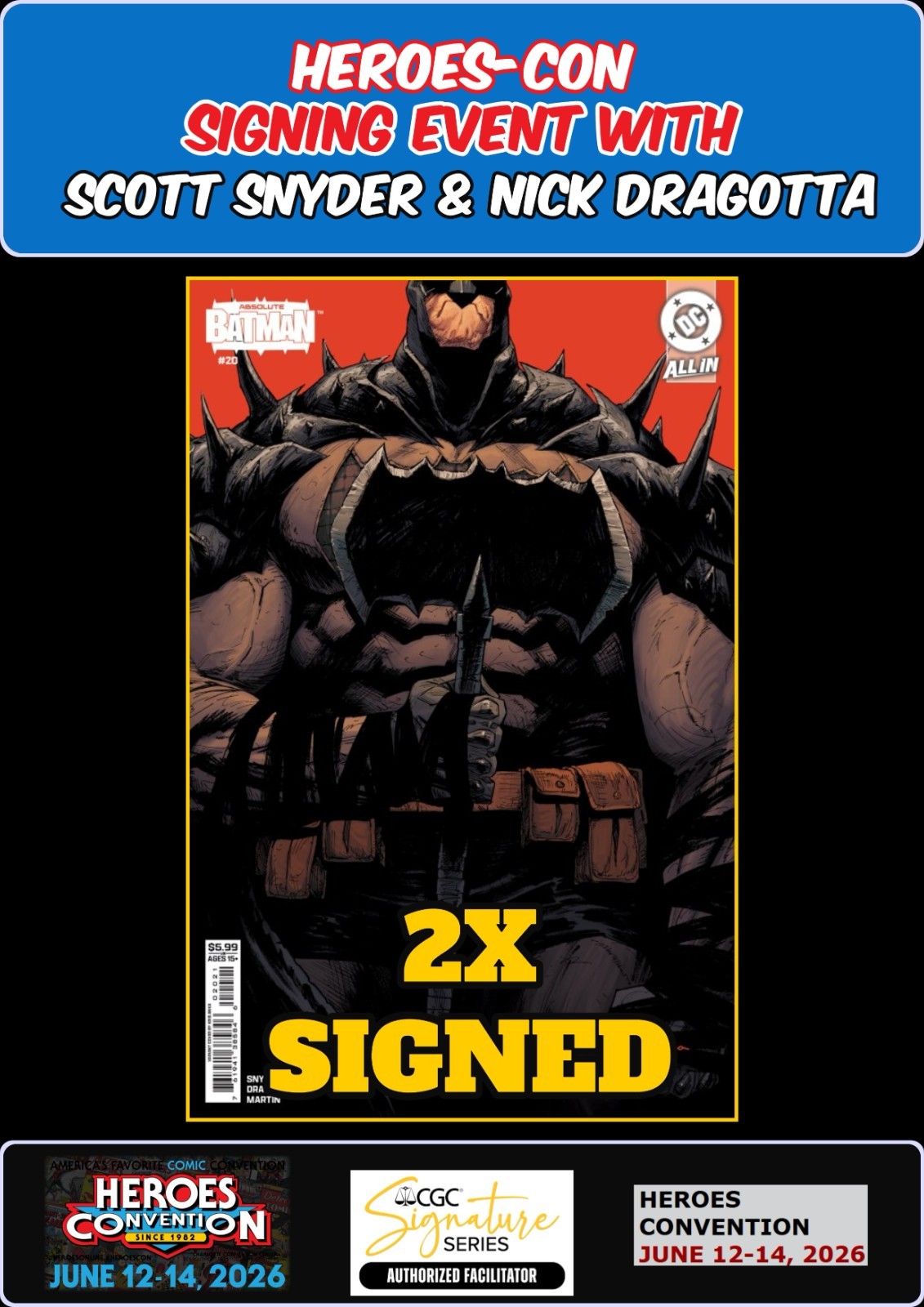 ABSOLUTE BATMAN #20 ANKA RAW  SNYDER/DRAGOTTA SIGNED HEROES-CON PRESALE NM/COA