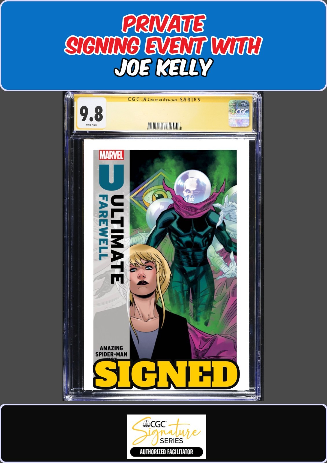 AMAZING SPIDER-MAN #27 DAVID MESSINA ULTIMATE CGC SS JOE KELLY SIGNED PRESALE