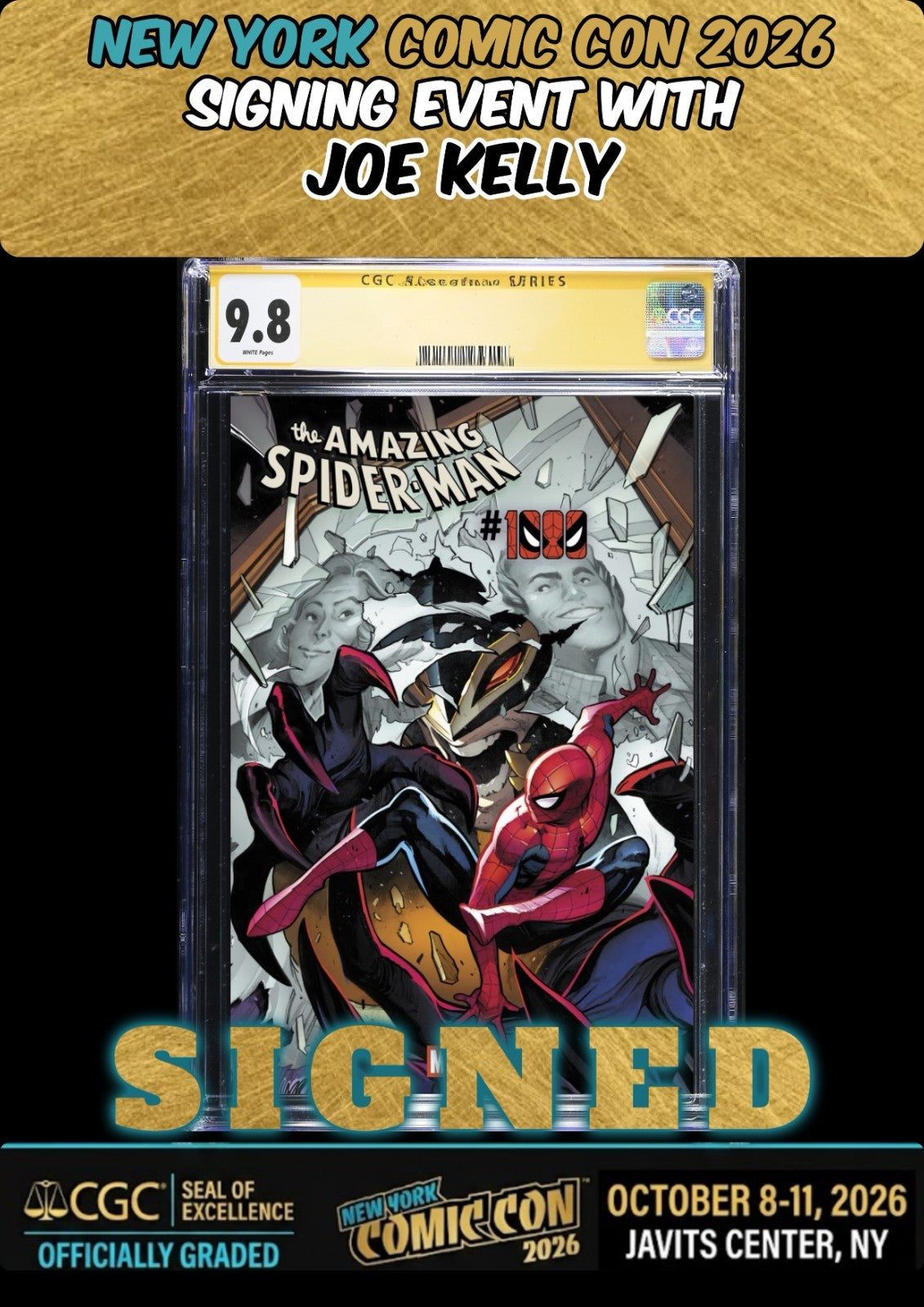 AMAZING SPIDER-MAN #1000 PEPE LARRAZ CGC SS 9.8 SIGNED JOE KELLY NYCC PRESALE