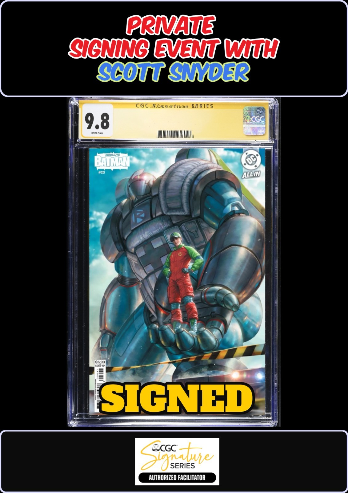ABSOLUTE BATMAN #20 KYUYONG EOM CGC SS 9.8 SCOTT SNYDER SIGNING PRESALE
