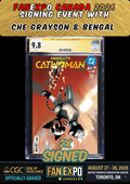 ABSOLUTE CATWOMAN #1 CGC SS 9.8 GRAYSON/BENGAL 2X SIGNED FANEXPO CANADA PRESALE