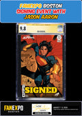 ABSOLUTE SUPERMAN #20 NAKAYAMA CGC SS 9.8 JASON AARON SIGNED FANEXPO PRESALE