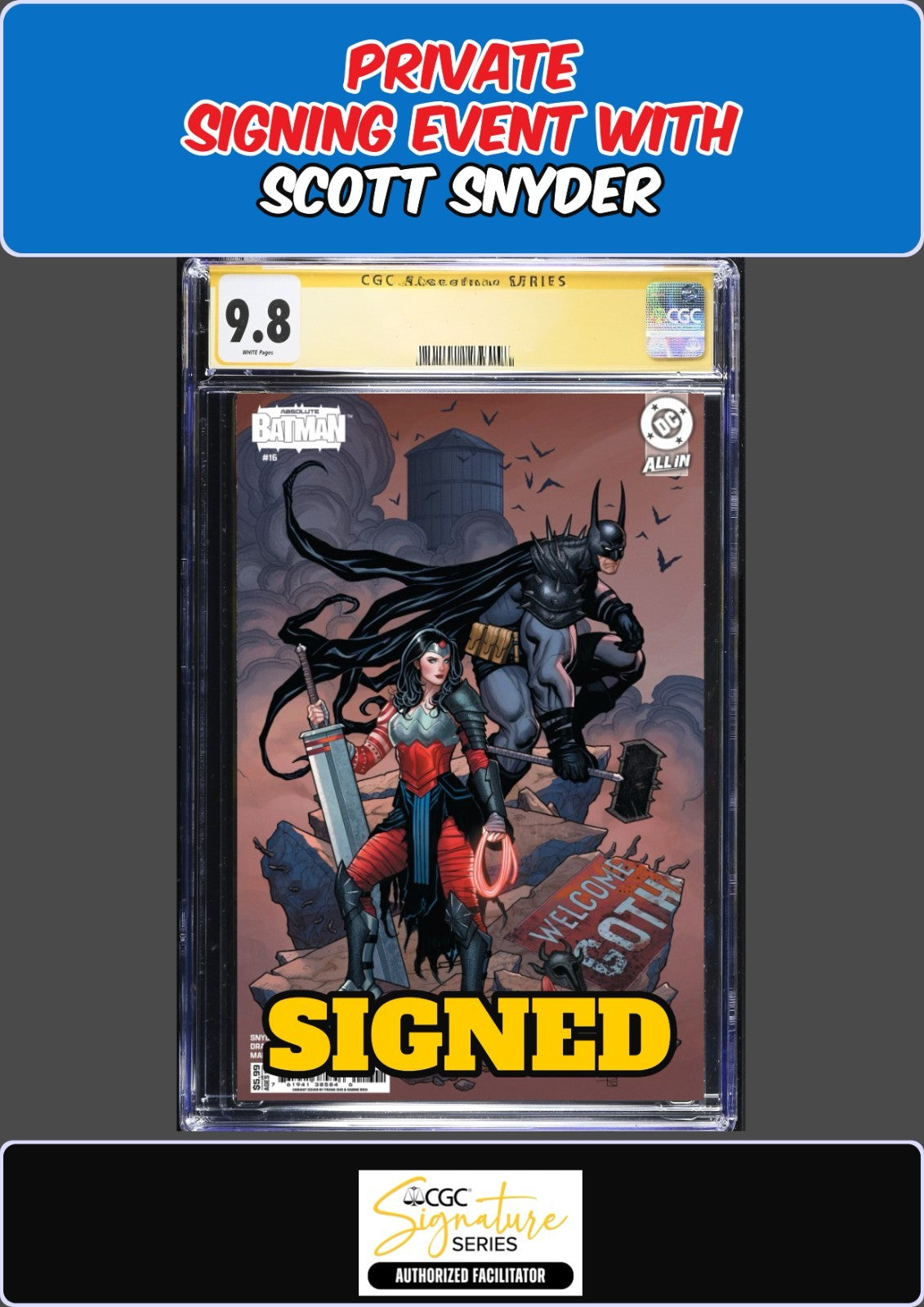 ABSOLUTE BATMAN #16 1ST PRINT FRANK CHO CGC SS 9.8 SCOTT SNYDER SIGNING PRESALE