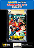 SUPERMAN #37 MAIN CGC SS 9.8 DAN MORA SIGNED FANEXPO PRESALE