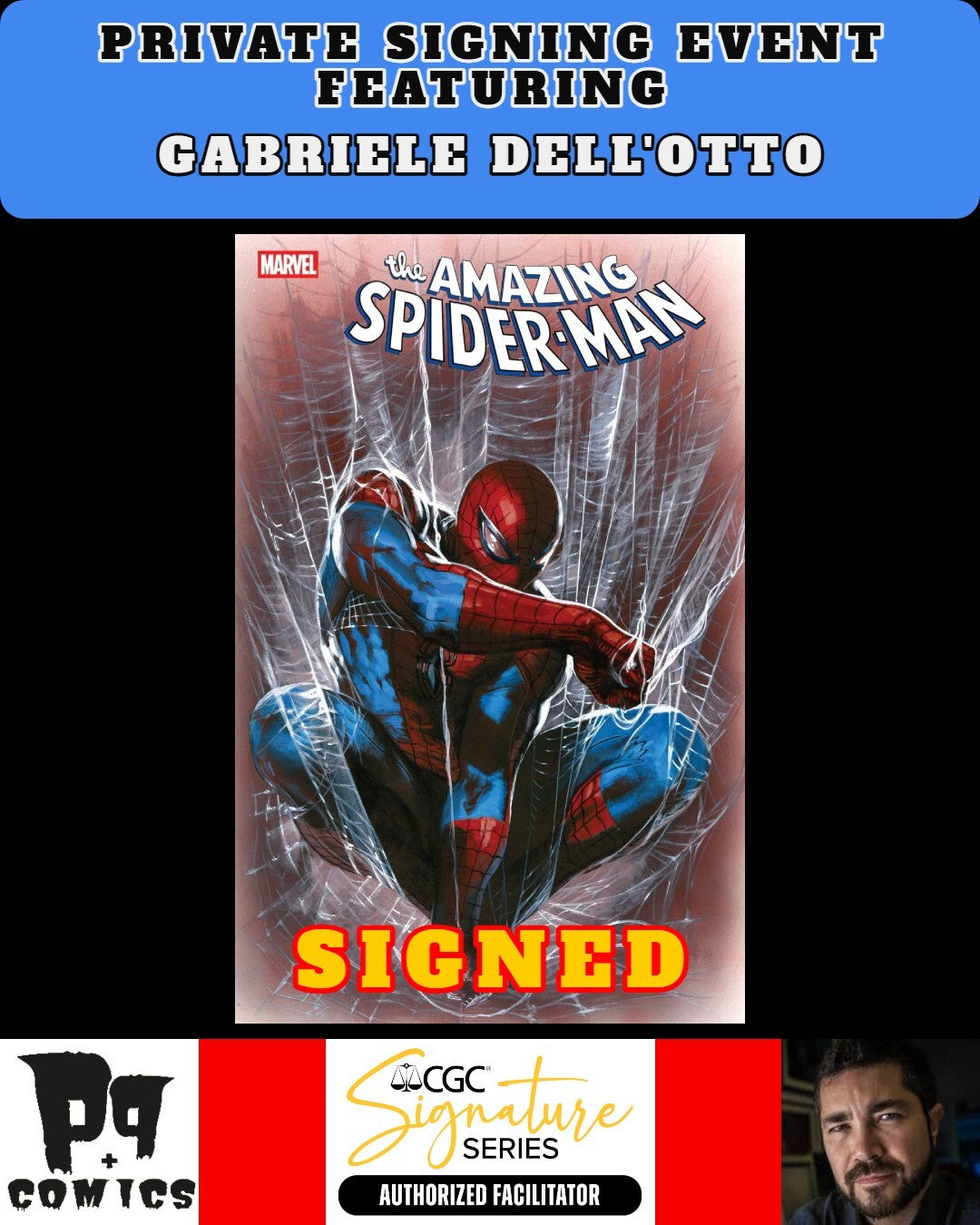 AMAZING SPIDER-MAN #8 RAW COA PRIVATE EVENT GABRIELE DELL'OTTO SIGNED PRESALE NM