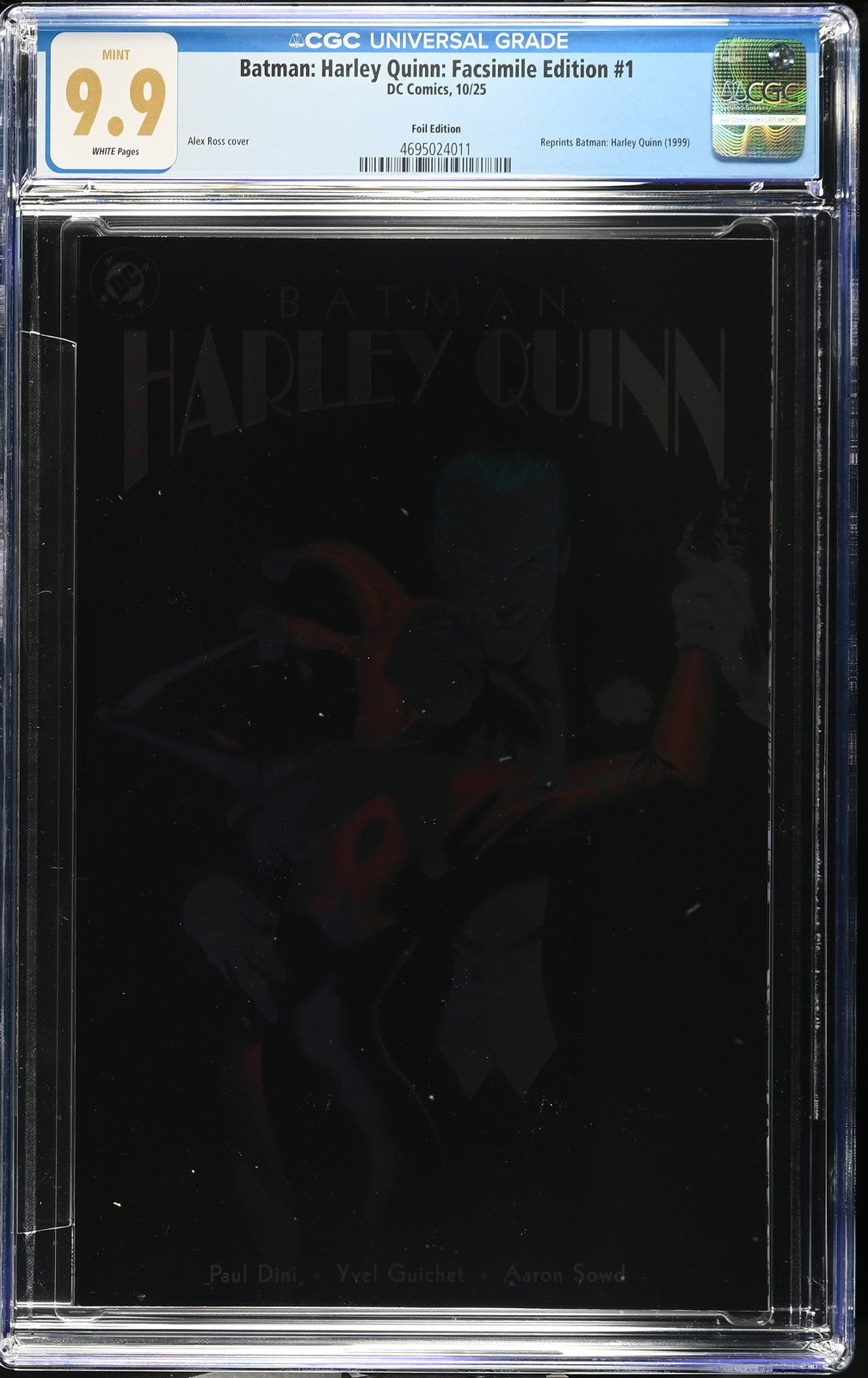 BATMAN: HARLEY QUINN FACSIMILE #1 DC 2025 FOIL VARIANT CGC 9.9 NOT 9.8 MINT