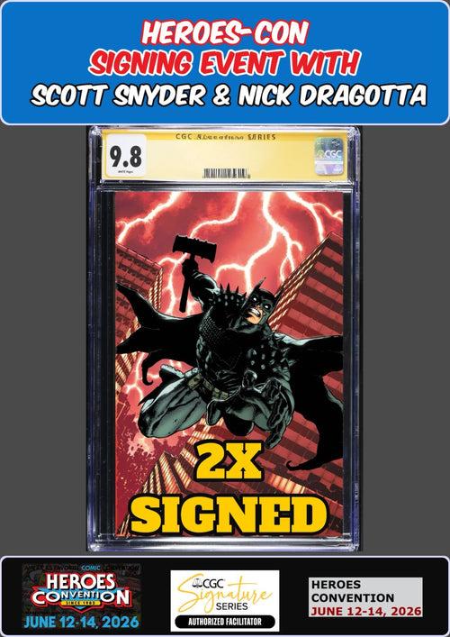 ABSOLUTE BATMAN #21 MAHNKE CGC SS 9.8 SNYDER/DRAGOTTA HEROES-CON SIGNED PRESALE