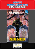 ABSOLUTE SUPERMAN #7 MAIN COVER RAW RAFA SANDOVAL PRIVATE SIGNING PRESALE NM/COA