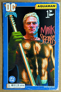 AQUAMAN #7 DC COMICS 2025 SIGNED/REMARKED MARK SPEARS VARIANT 1ST SIGNED NM
