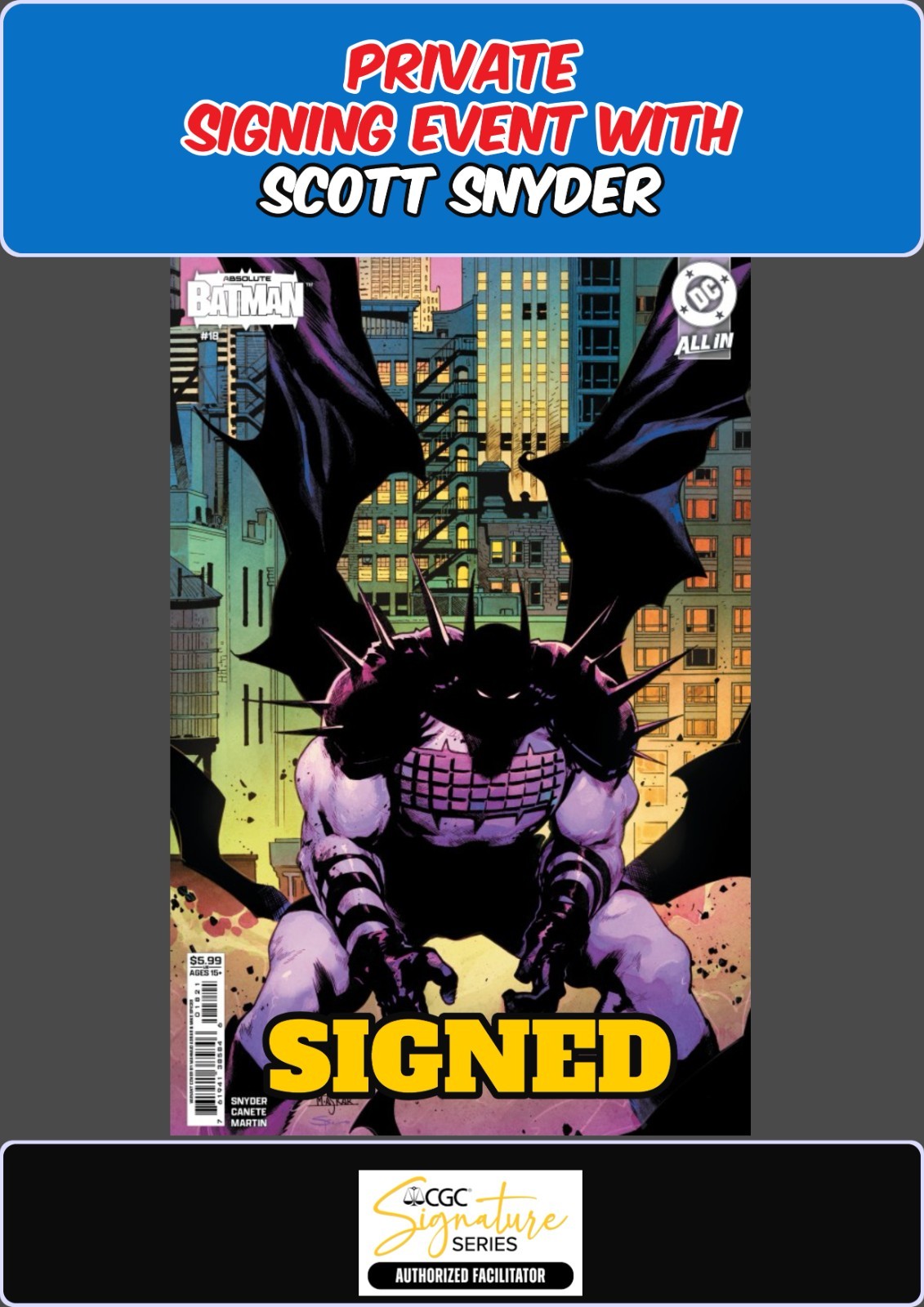 ABSOLUTE BATMAN #18 MAHMUD ASRAR RAW SCOTT SNYDER SIGNING PRESALE NM/COA
