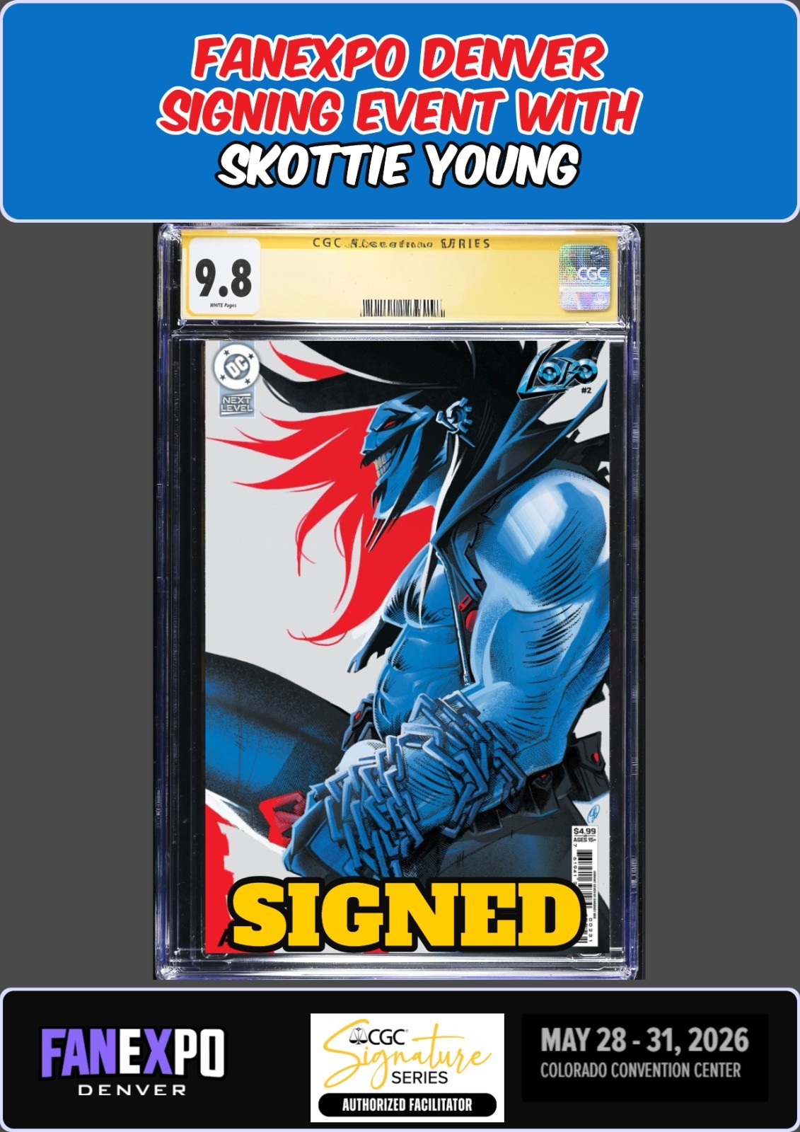 LOBO #2 SWEENEY BOO VARIANT CGC SS 9.8 SKOTTIE YOUNG SIGNING PRESALE