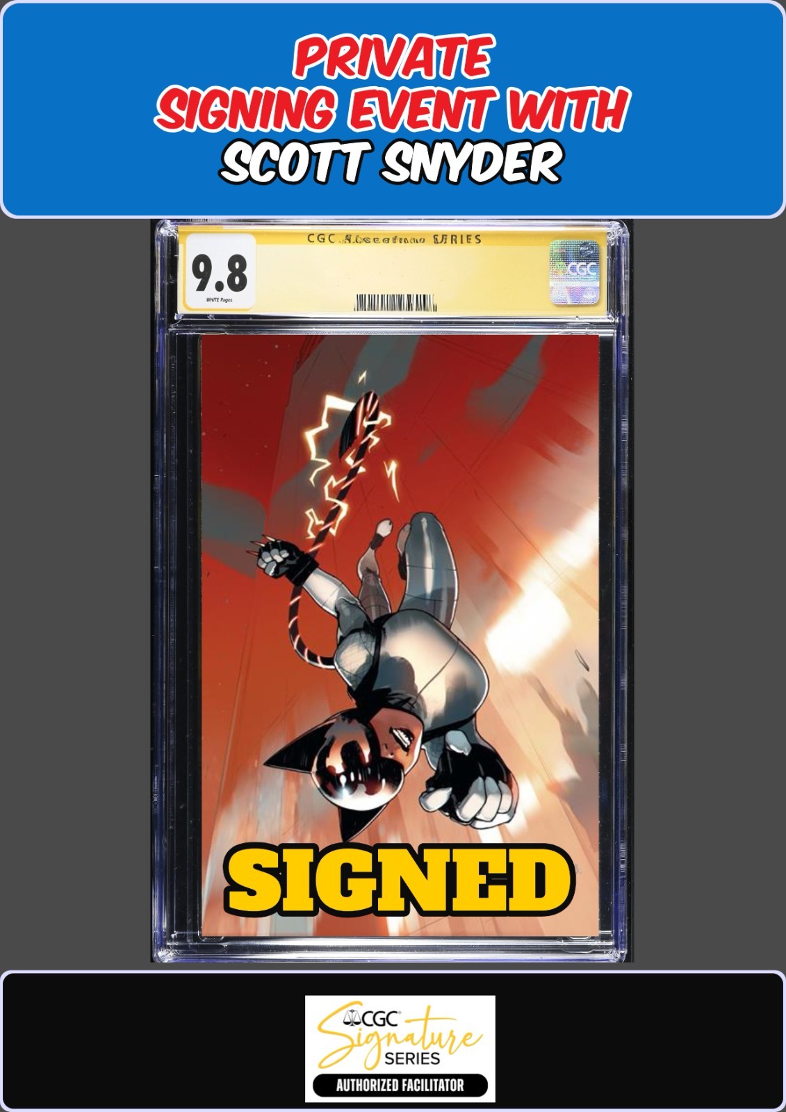 ABSOLUTE CATWOMAN #1 BENGAL CGC SS 9.8 SCOTT SNYDER SIGNING PRESALE