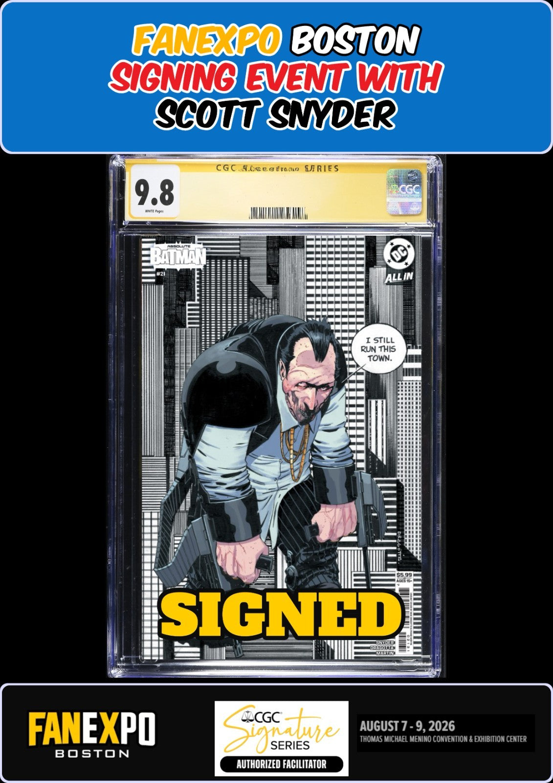 ABSOLUTE BATMAN #21 PENGUIN CGC SS 9.8 SCOTT SNYDER SIGNED FANEXPO PRESALE