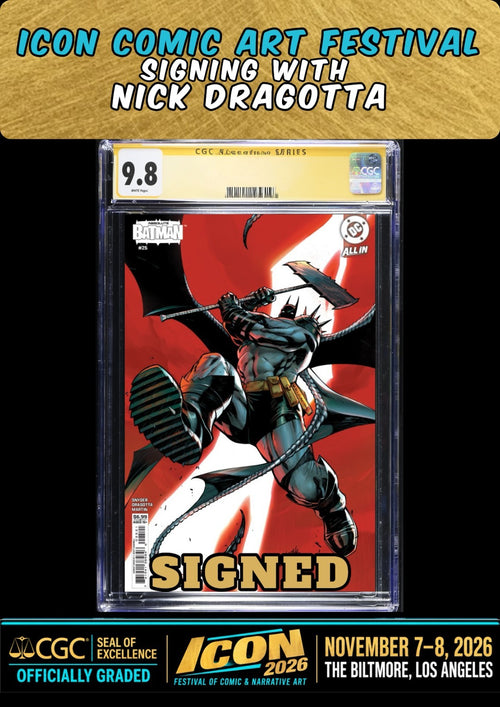 ABSOLUTE BATMAN #25 JSC CGC SS 9.8 SIGNED NICK DRAGOTTA ICON FESTIVAL PRESALE