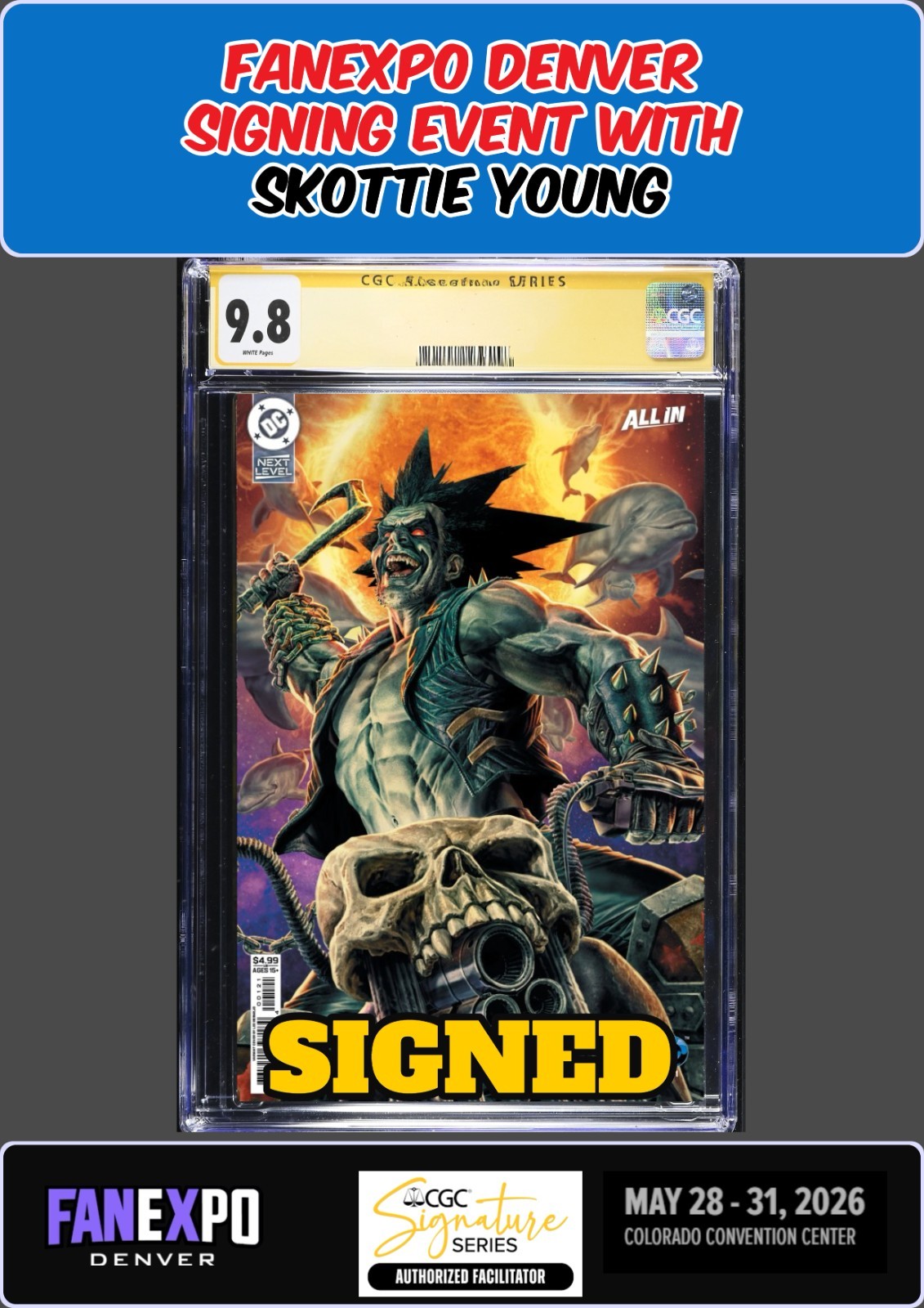 LOBO #1 LEE BERMEJO VARIANT CGC SS 9.8 SKOTTIE YOUNG SIGNING PRESALE