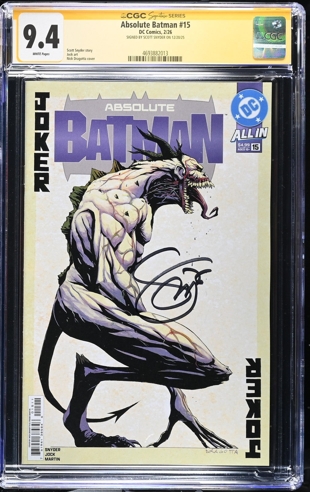 ABSOLUTE BATMAN #15 1ST PRINT DRAGOTTA DC 2025 SCOTT SNYDER SIGNED CGC SS 9.4