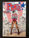 Prez #1B (2Nd Series) Dc 2015 Vf/Nm  Variant Cover Signed By Ben Caldwell
