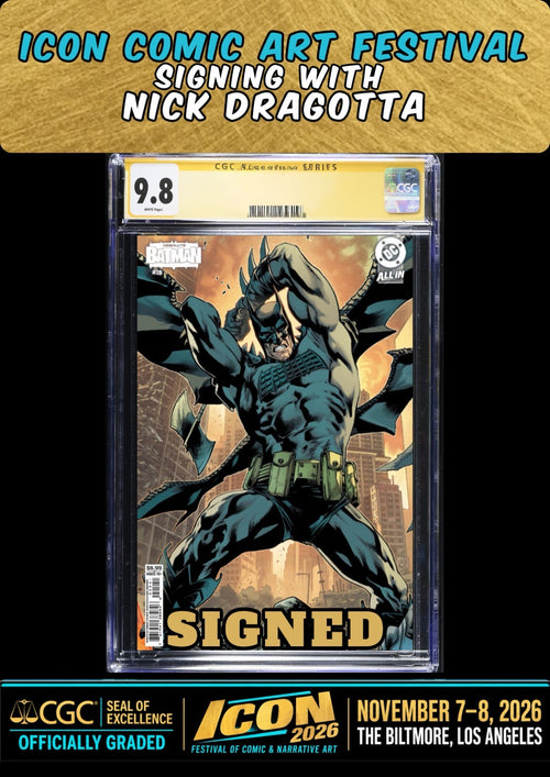 ABSOLUTE BATMAN #25 HITCH CGC SS 9.8 SIGNED NICK DRAGOTTA ICON FESTIVAL PRESALE