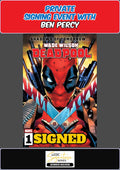 WADE WILSON DEADPOOL #1 GEOFF SHAW RAW BEN PERCY PRIVATE SIGNING COA PRESALE NM