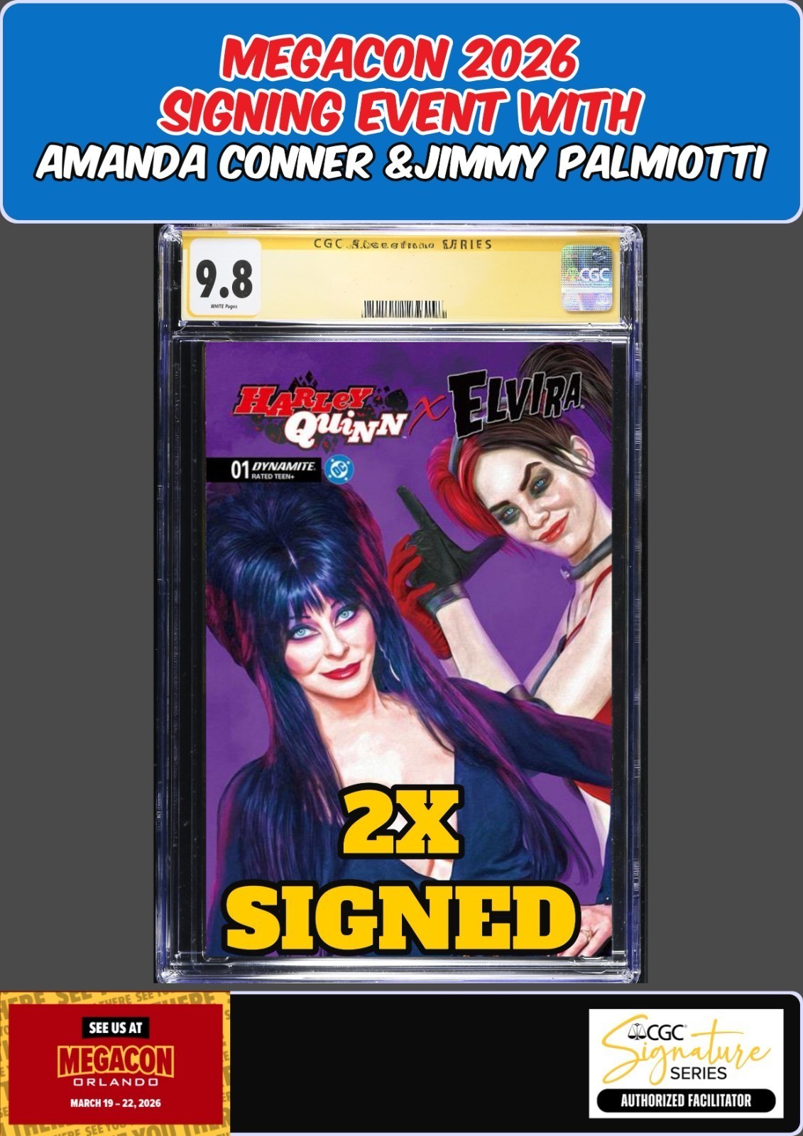 HARLEY QUINN X ELVIRA #1 SPEARS CGC 9.8 PALMIOTTI/CONNER 2X SIGNED PRESALE