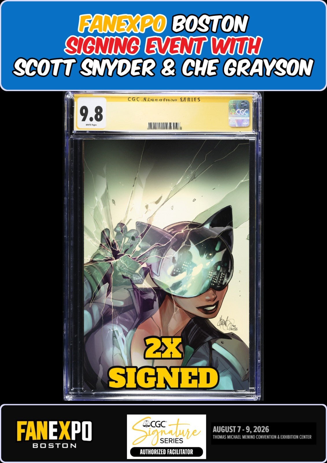 ABSOLUTE CATWOMAN #2 ANDOLFO CGC SS 9.8 SNYDER/GRAYSON 2X SIGNED FANEXPO PRESALE