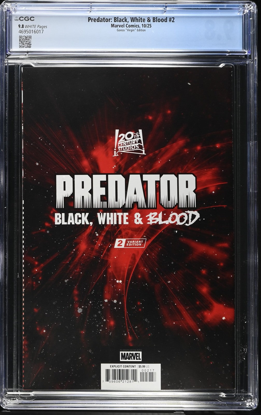 PREDATOR BLACK WHITE & BLOOD #2 MARVEL 2025 GONZO 1:100 VIRGIN VAR CGC 9.8 NM