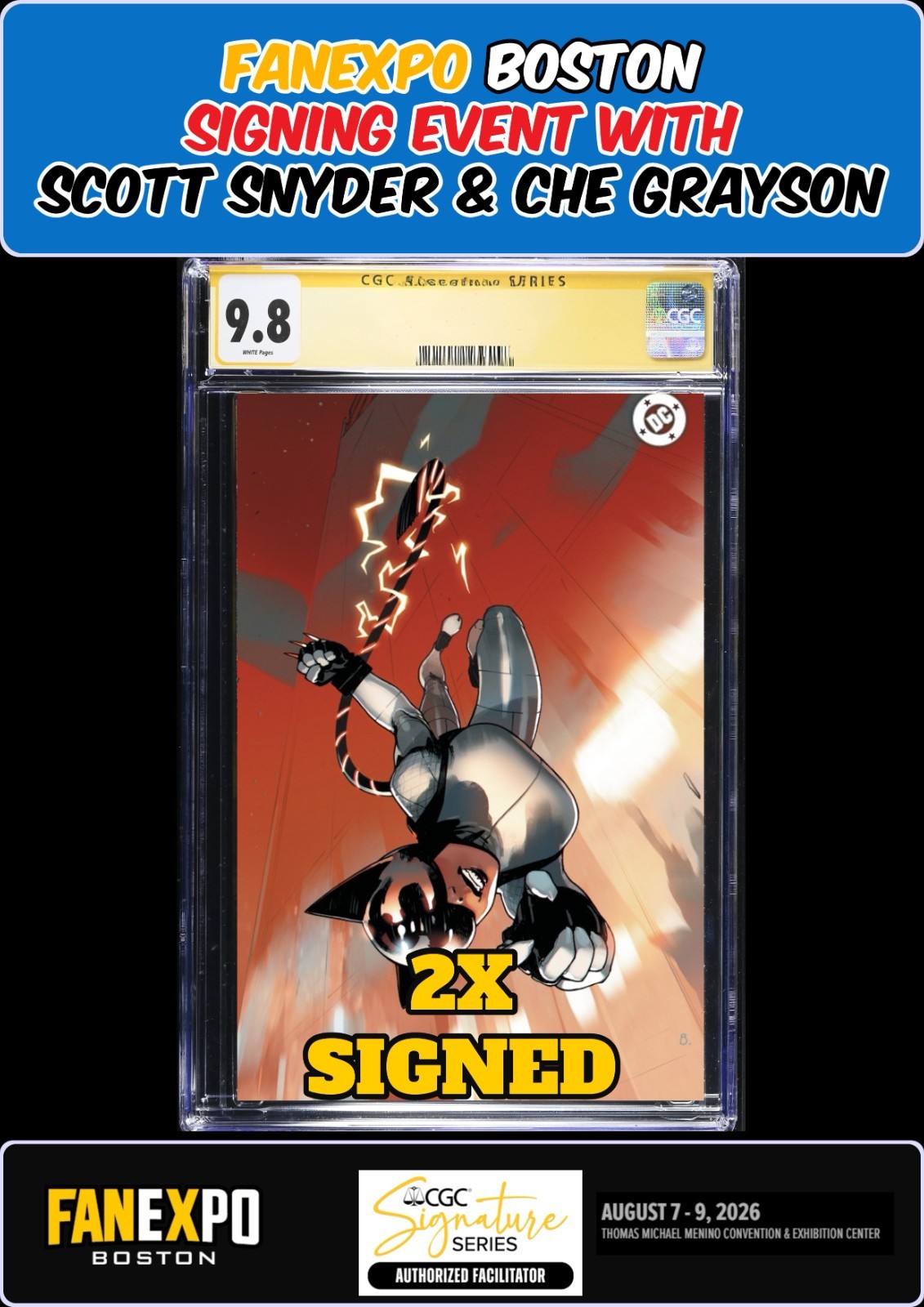 ABSOLUTE CATWOMAN #1 FOIL CGC SS 9.8 SNYDER/GRAYSON 2X SIGNED FANEXPO PRESALE