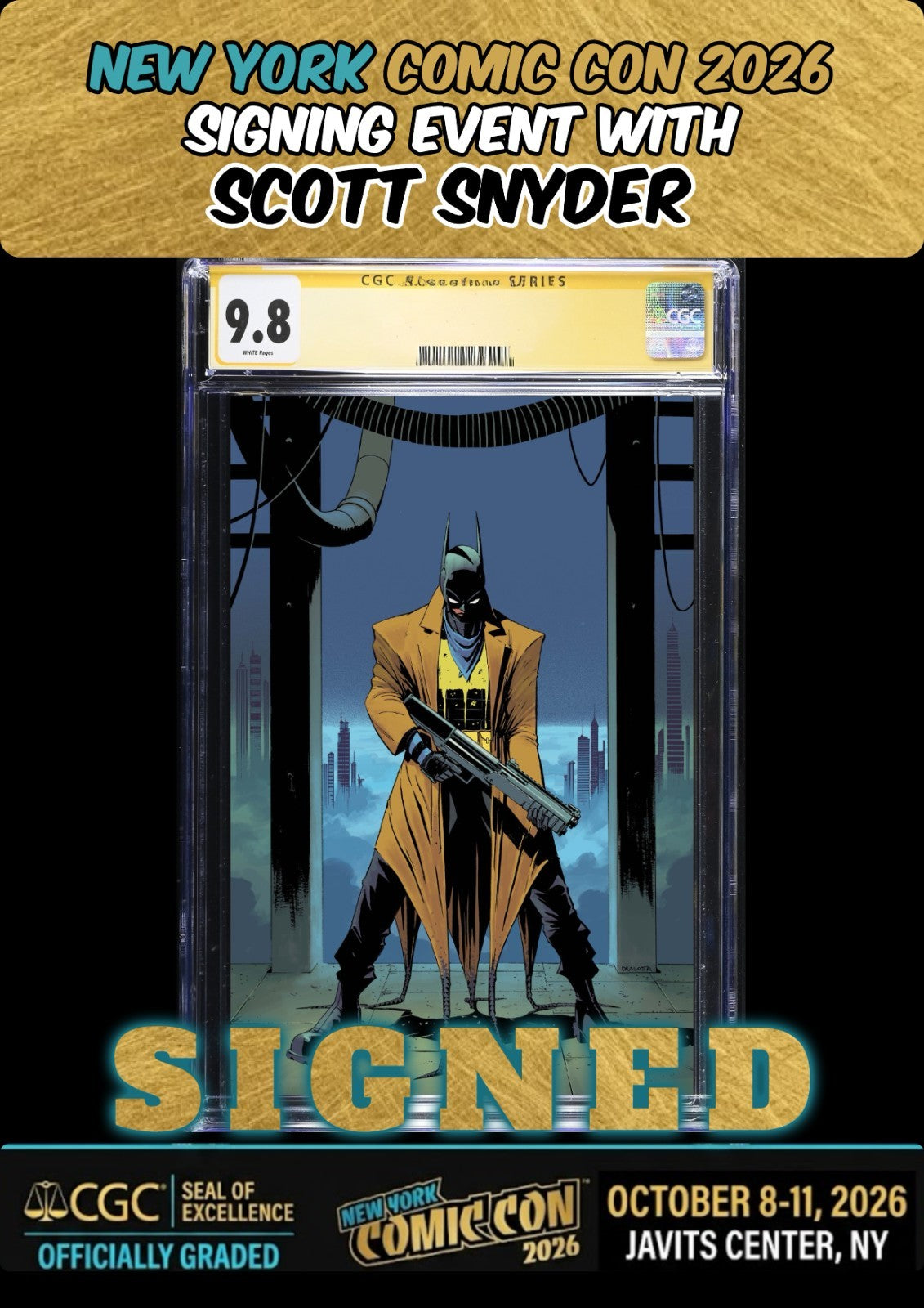 ABSOLUTE BATMAN #24 DRAGOTTA MAIN CGC SS 9.8 SIGNED SCOTT SNYDER NYCC PRESALE