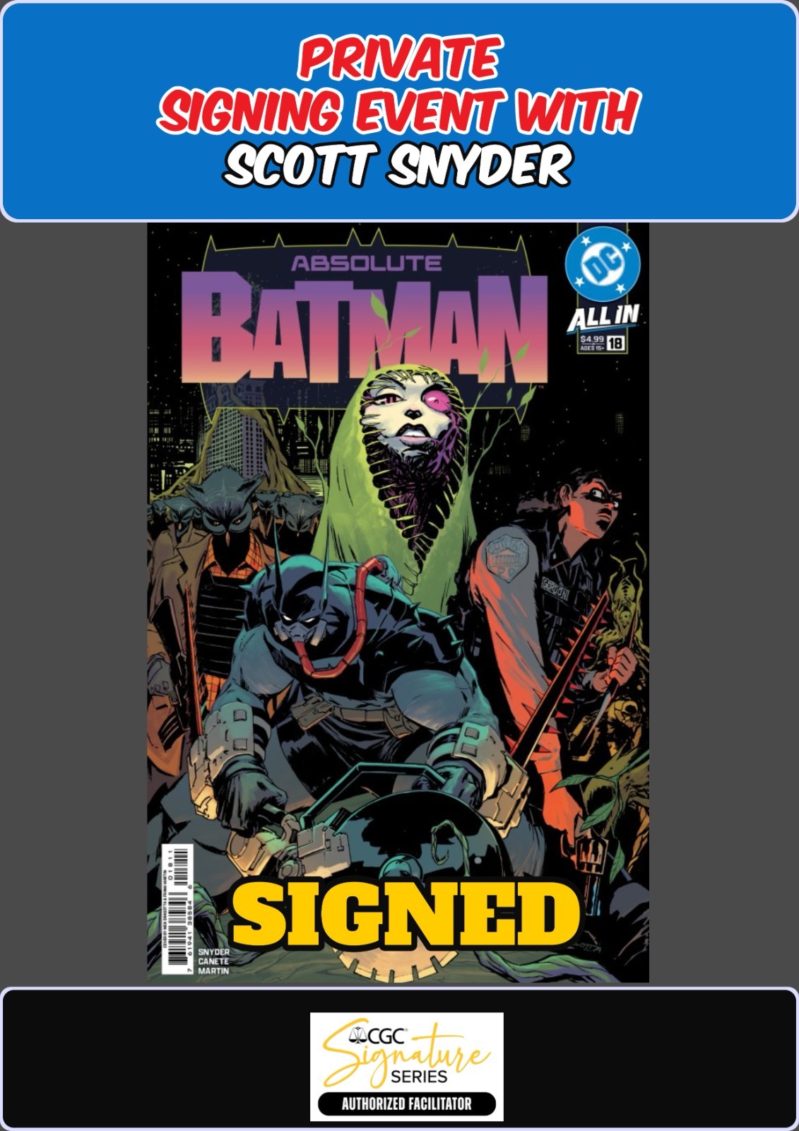 ABSOLUTE BATMAN #18 NICK DRAGOTTA RAW SCOTT SNYDER SIGNING PRESALE NM/COA