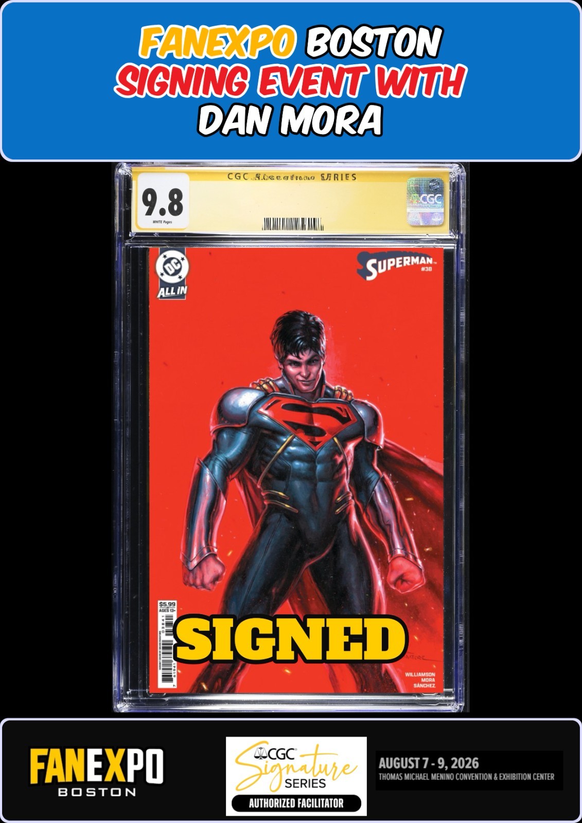 SUPERMAN #39 DAVIDE PARATORE CGC SS 9.8 DAN MORA SIGNED FANEXPO PRESALE