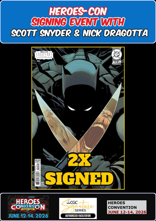ABSOLUTE BATMAN #19 CVR C SNYDER/DRAGOTTA SIGNED HEROES-CON PRESALE NM/COA