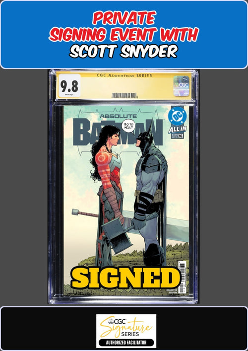 ABSOLUTE BATMAN #16 1ST PRINT DRAGOTTA CGC SS 9.8 SCOTT SNYDER SIGNING PRESALE
