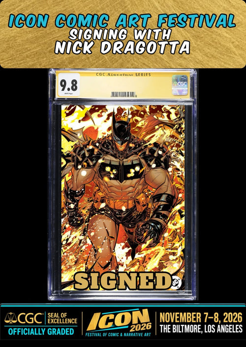 ABSOLUTE BATMAN #25 JONBOY CGC SS 9.8 SIGNED NICK DRAGOTTA ICON FESTIVAL PRESALE