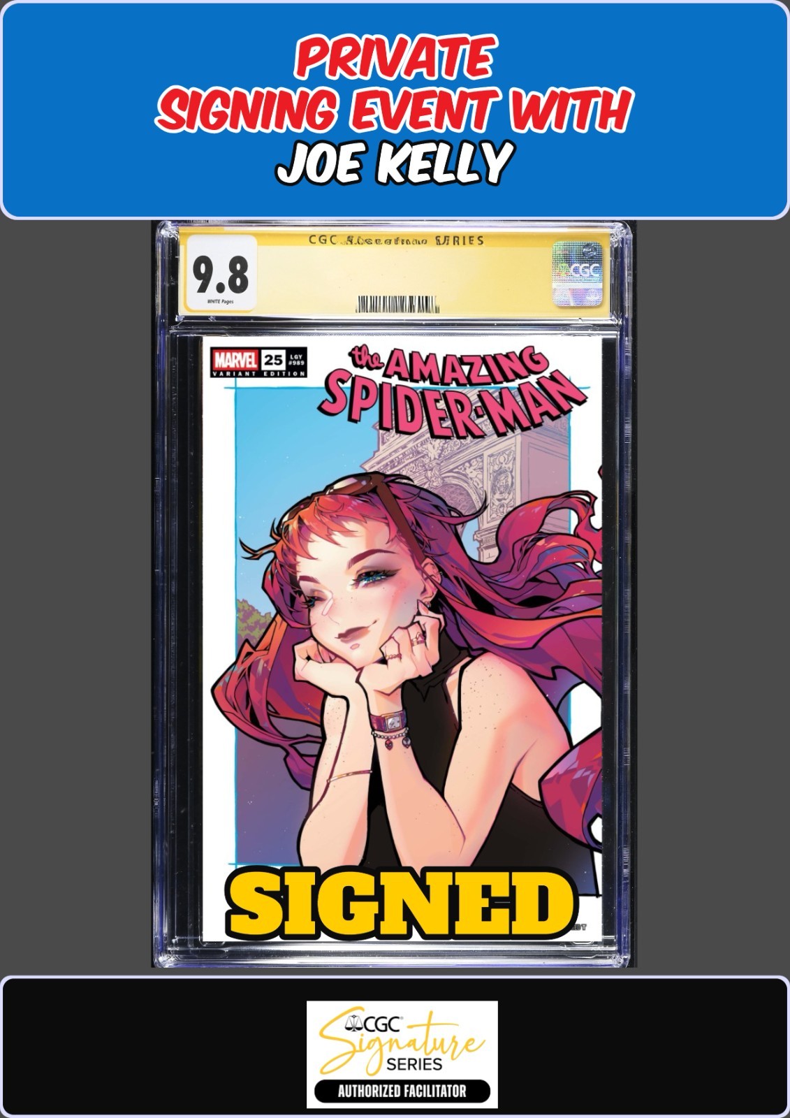 AMAZING SPIDER-MAN #25 ROSE BESCH CGC SS JOE KELLY SIGNED PRESALE