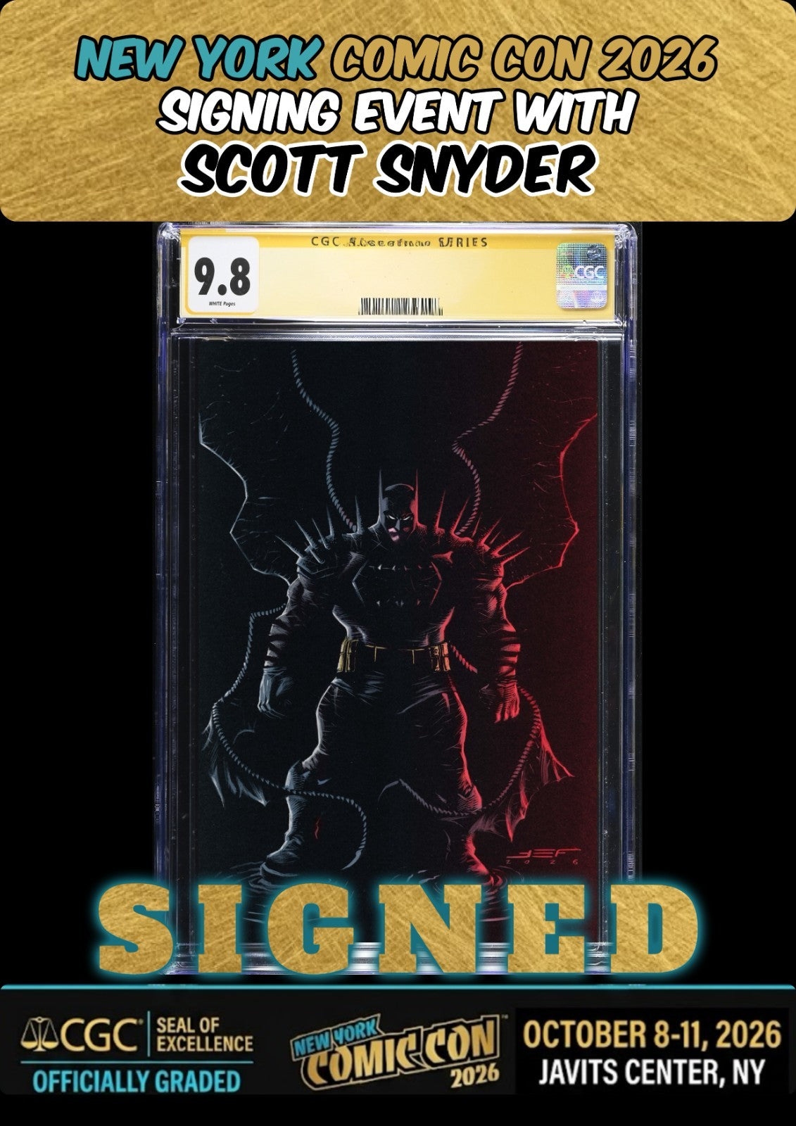 ABSOLUTE BATMAN #23 FERREYRA VAR CGC SS 9.8 SIGNED SCOTT SNYDER NYCC PRESALE