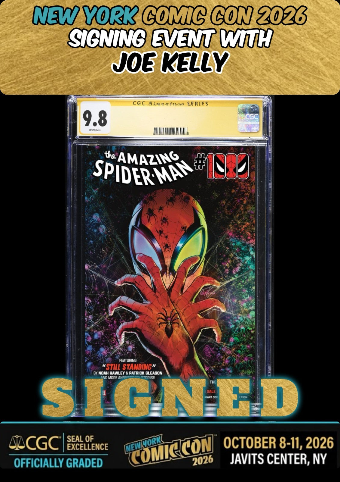 AMAZING SPIDER-MAN #1000 PAT GLEASON CGC SS 9.8 SIGNED JOE KELLY NYCC PRESALE